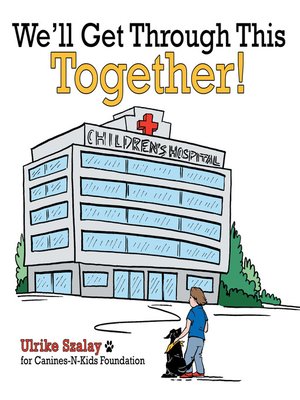 cover image of We'll Get Through This Together!